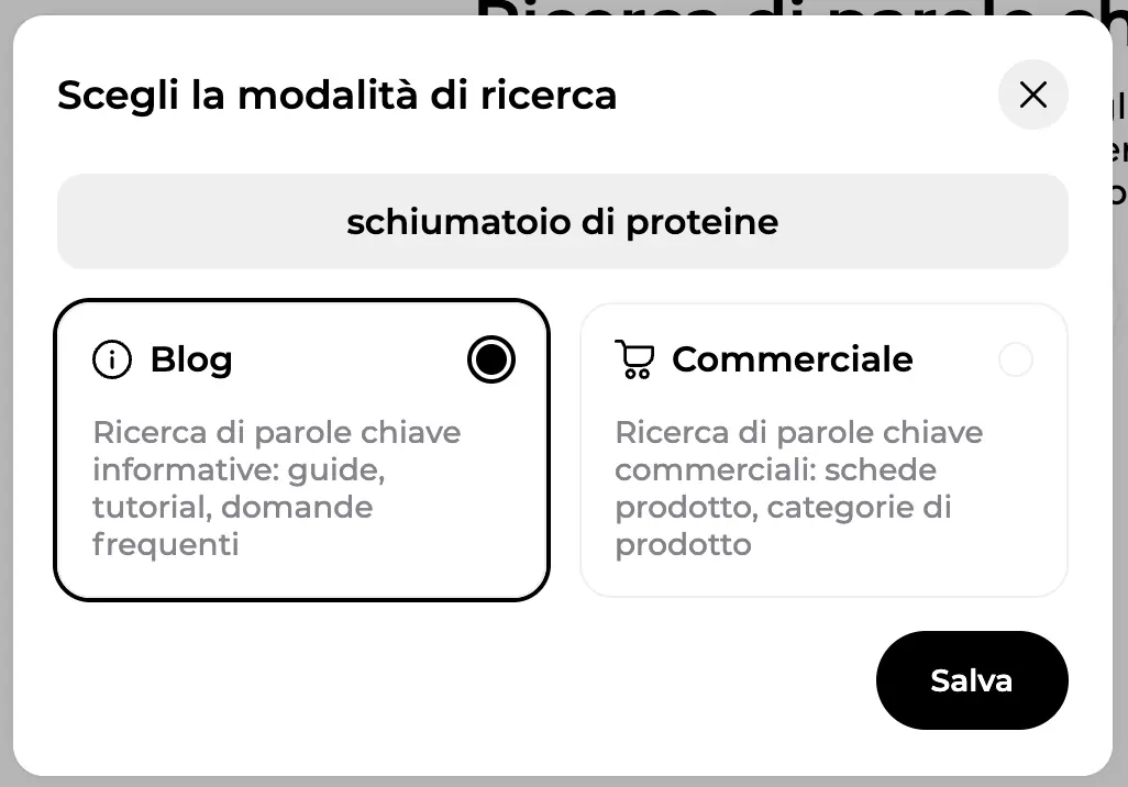 Finestra Scegli la modalità di ricerca con le opzioni Blog e Commerciale e il pulsante Salva