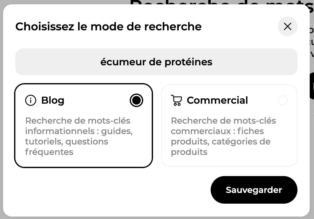 Fenêtre Choisissez le mode de recherche avec les options Blog et Commercial et le bouton Sauvegarder