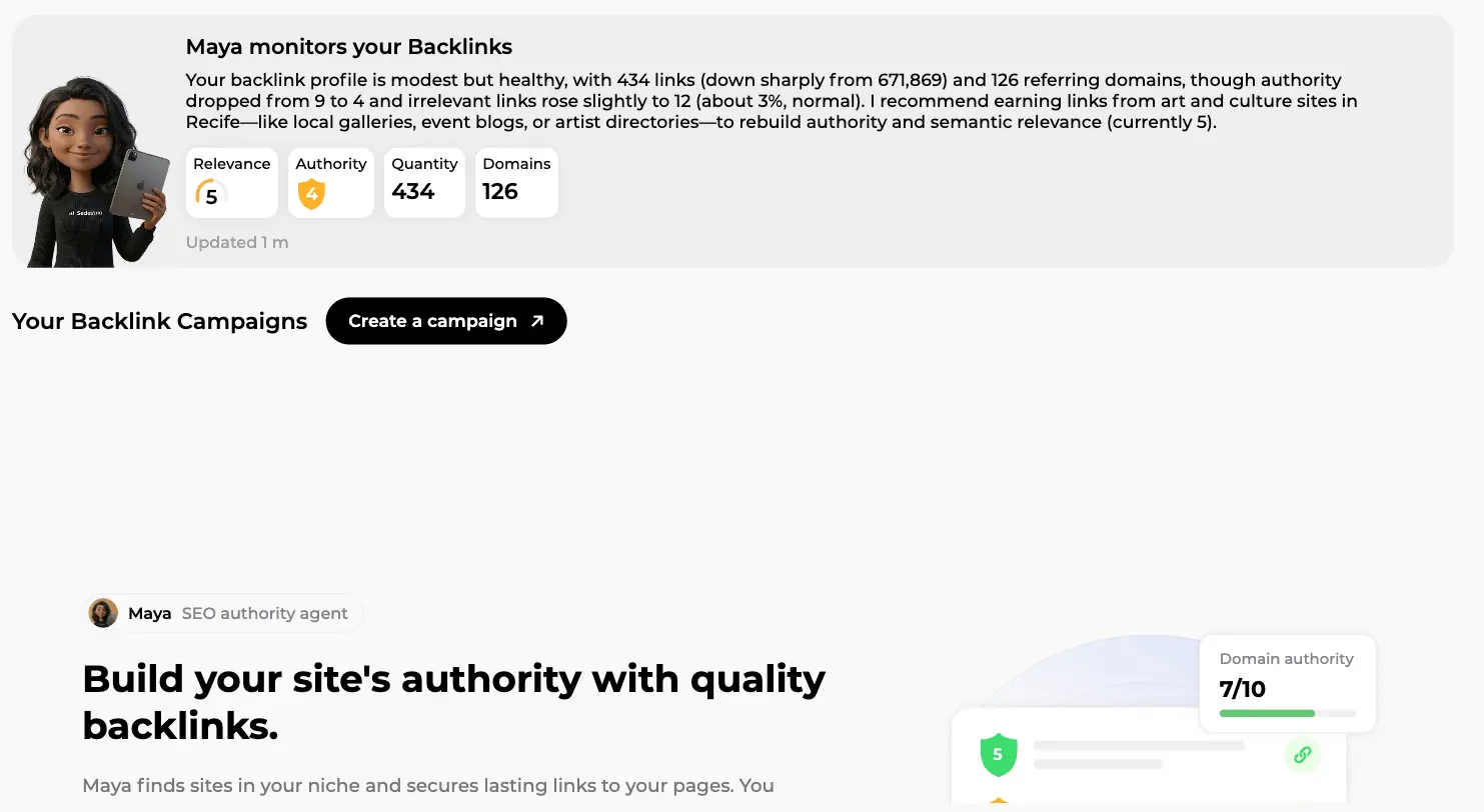 Maya's backlinks home with her report, relevance, authority, quantity and domains indicators and the Create a campaign button