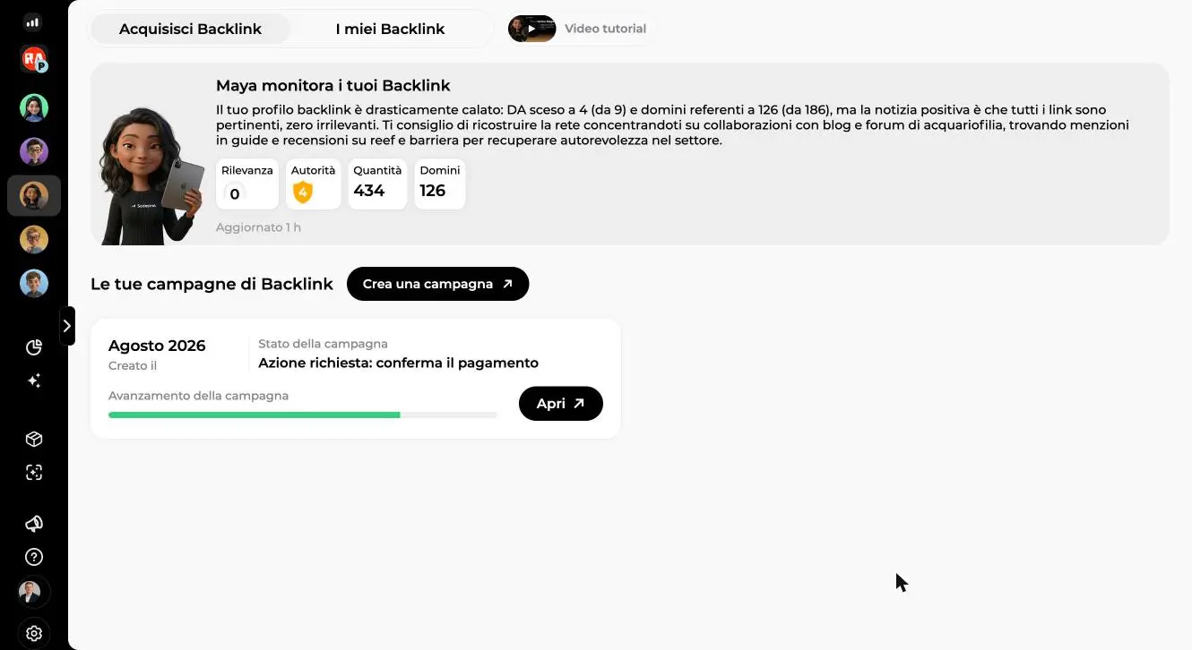 Le tue campagne di Backlink: riquadro Agosto 2026 con stato Azione richiesta conferma il pagamento, barra di avanzamento e pulsante Apri