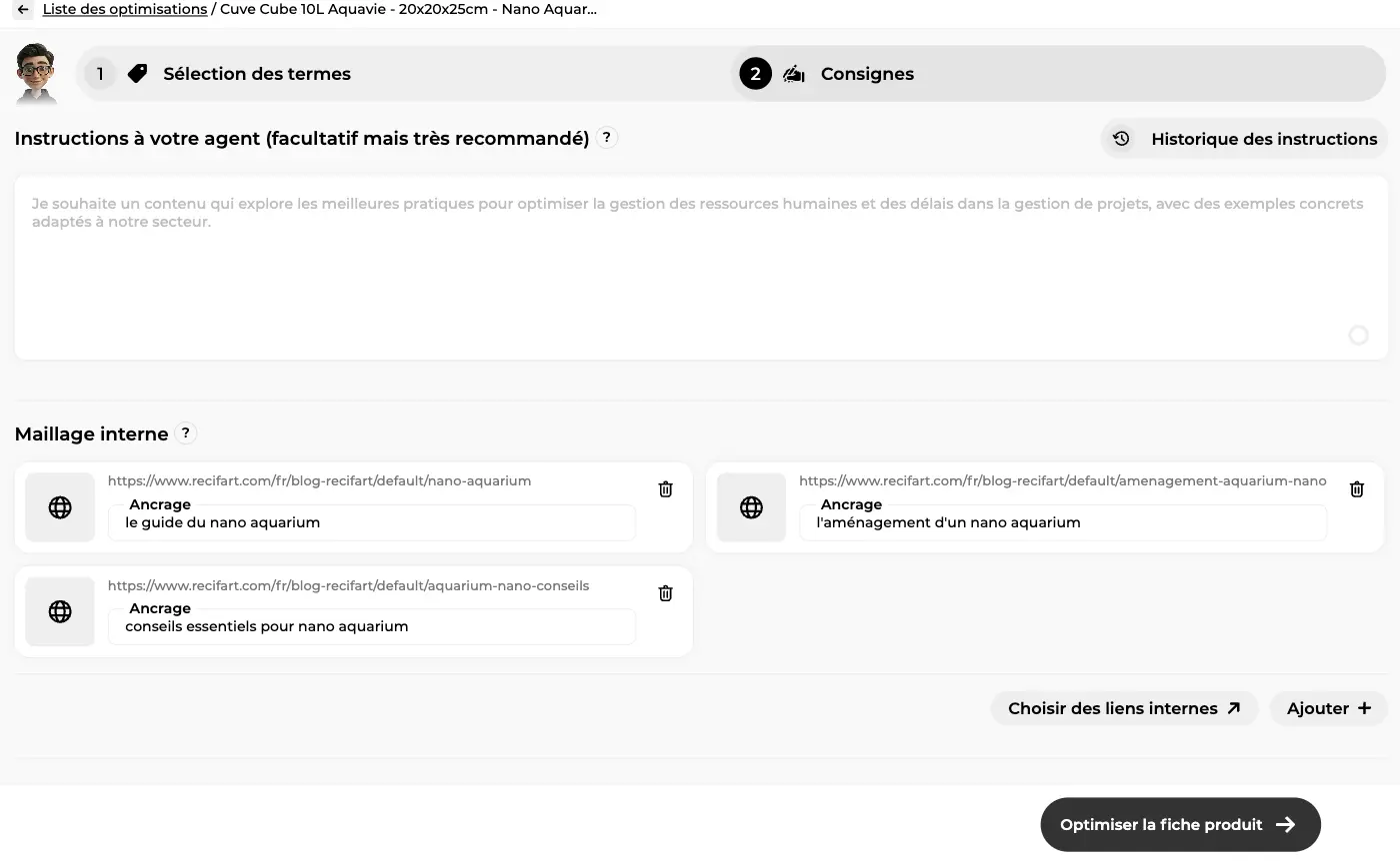 Étape Consignes : champ d'instructions à l'agent et bloc de maillage interne avec trois liens et leurs ancres modifiables