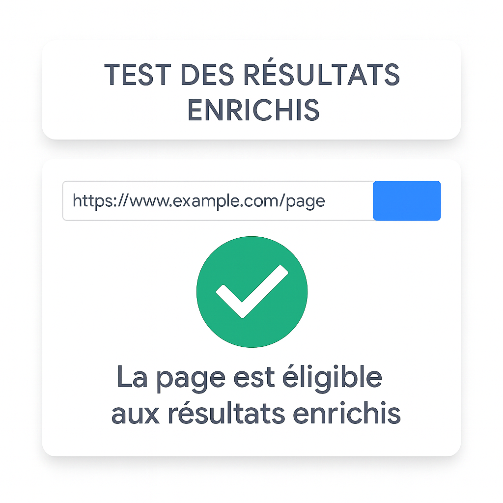 Exemple de validation réussie dans l'outil de test des résultats enrichis de Google, montrant une page éligible aux rich snippets.