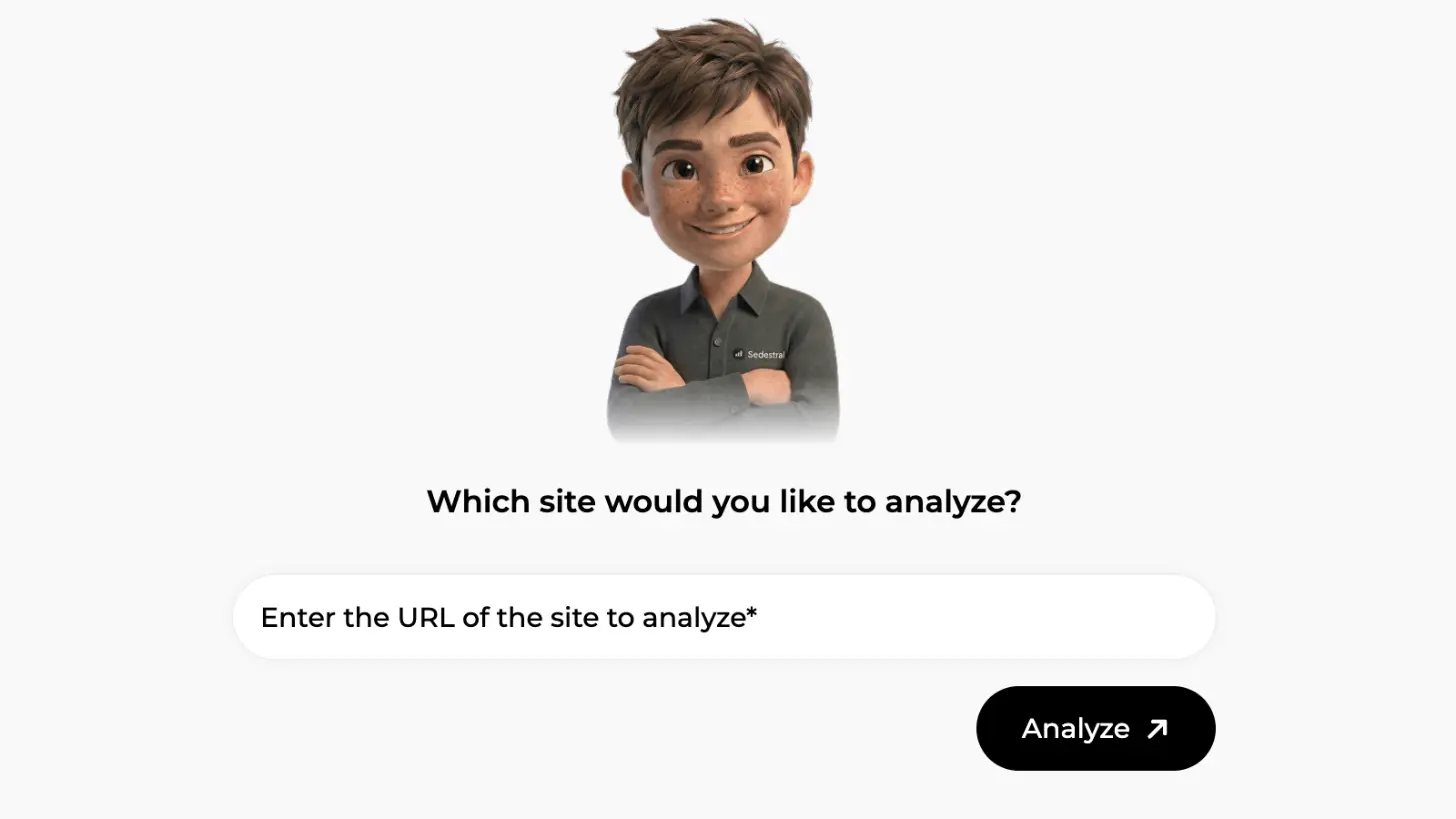 Sedestral Analyze a site screen with Marc asking which site to analyse and a URL field with an Analyze button