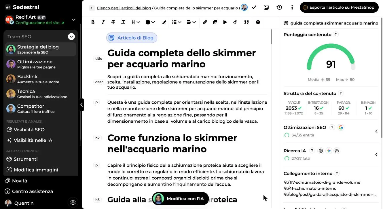 Editor Sedestral: articolo pubblicato con punteggio contenuto 91, 2.053 parole, 34/35 entità SEO e 27/27 fatti verificati