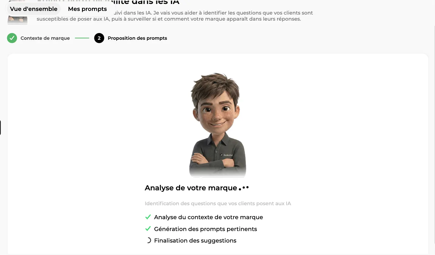 Étape 2 de l'assistant, l'agent analyse la marque et génère les prompts pertinents, liste d'étapes en cours