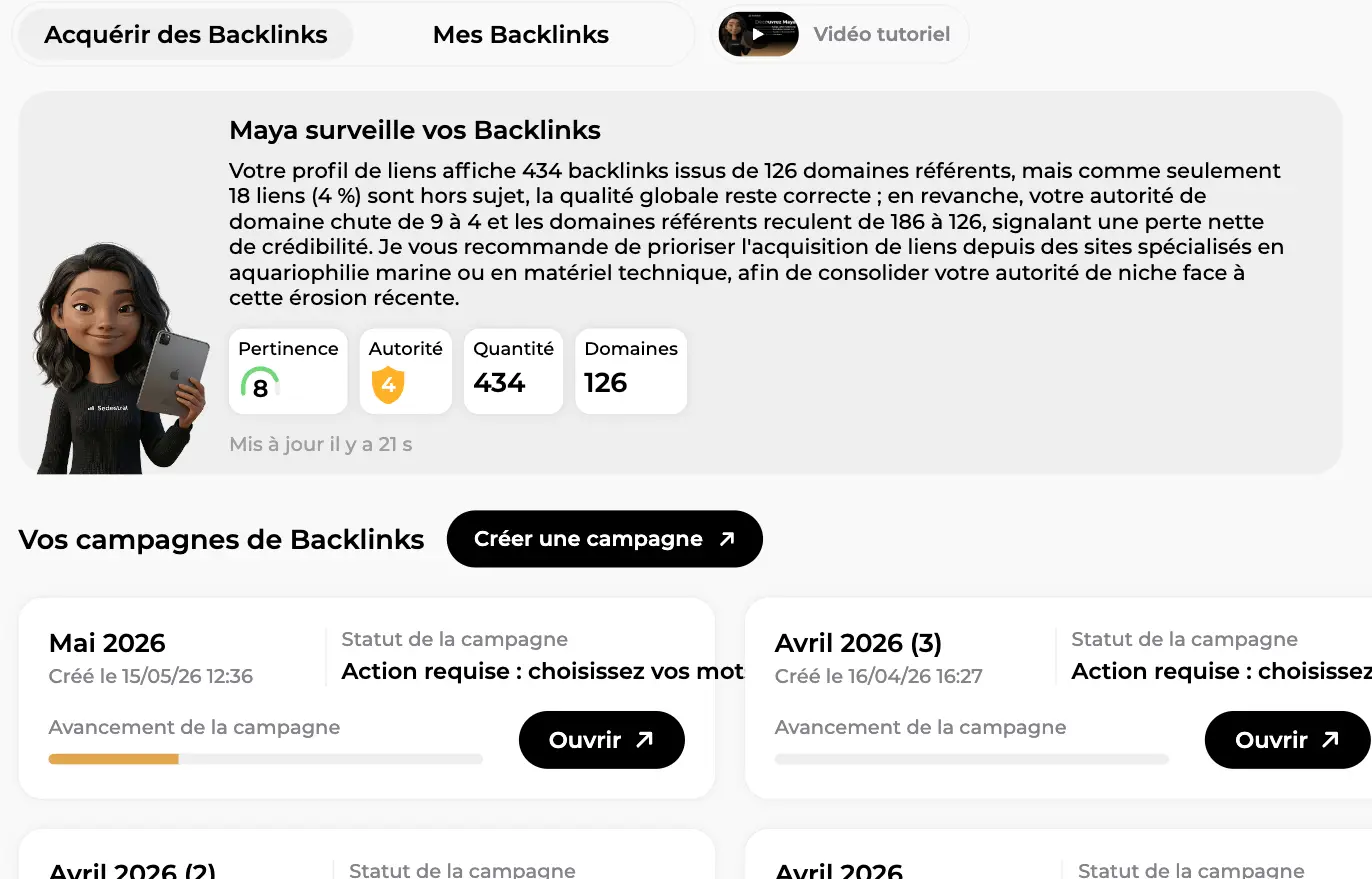 Onglet Acquérir des Backlinks : rapport de Maya, compteurs Pertinence 8, Autorité 4, Quantité 434, Domaines 126 et bouton Créer une campagne
