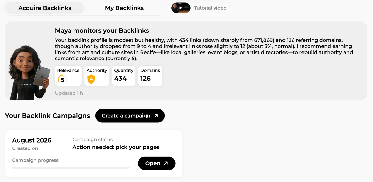 Acquire Backlinks tab with Maya's monitoring summary and the August 2026 campaign card marked Action needed: pick your pages