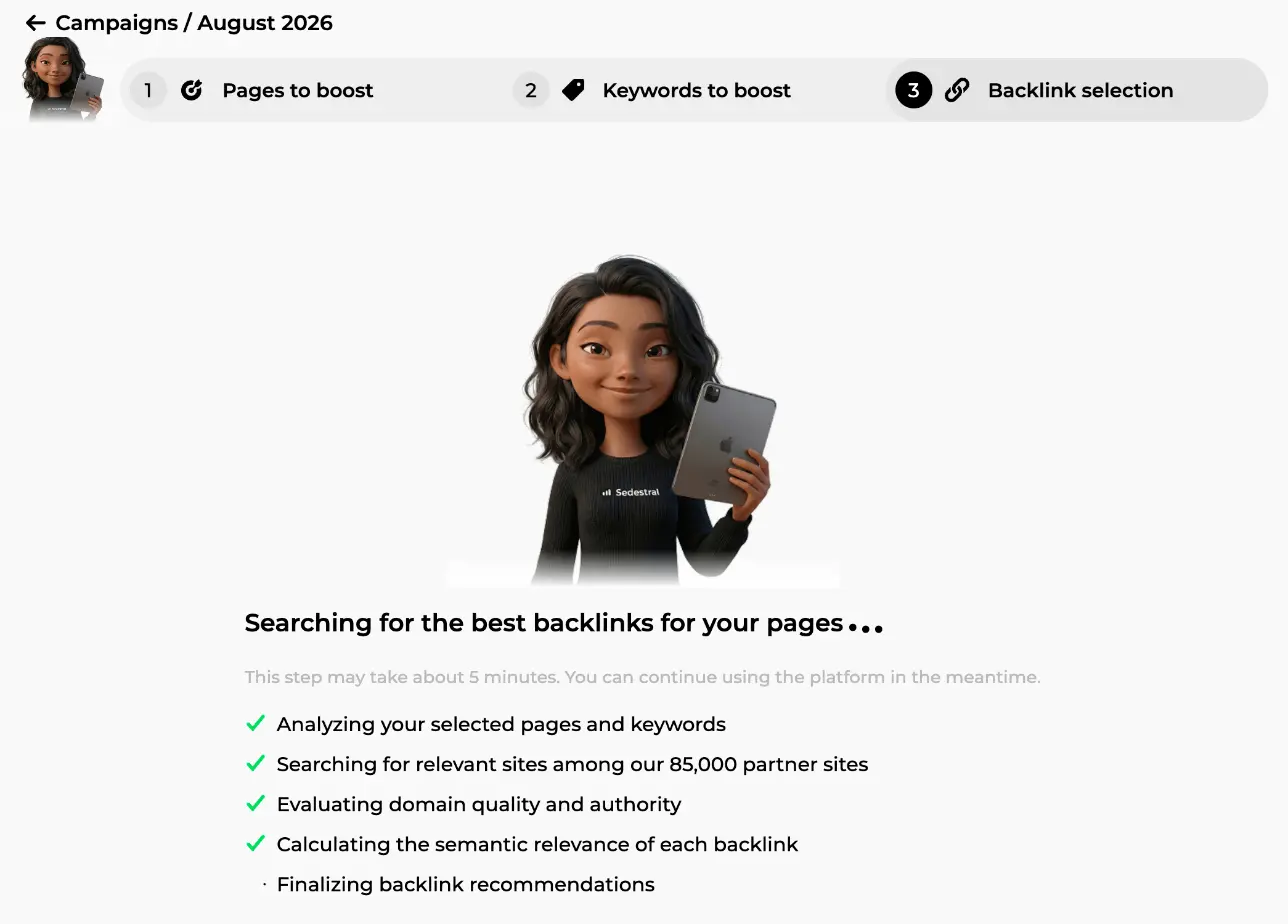 Step 3 progress screen searching 85,000 partner sites and scoring domain quality and semantic relevance, about 5 minutes