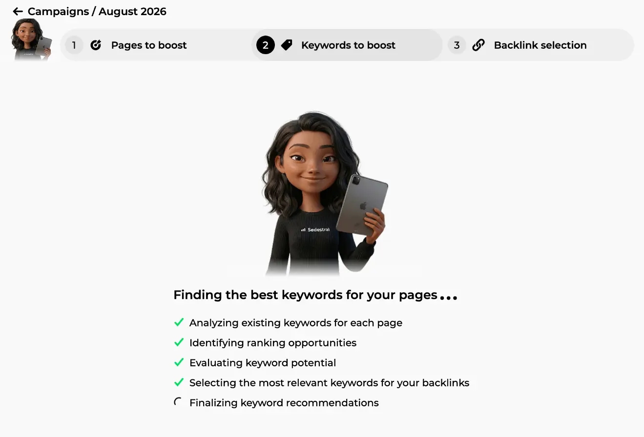 Maya's progress screen Finding the best keywords for your pages, with its checklist ticking off each analysis stage